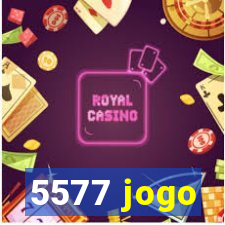 5577 jogo
